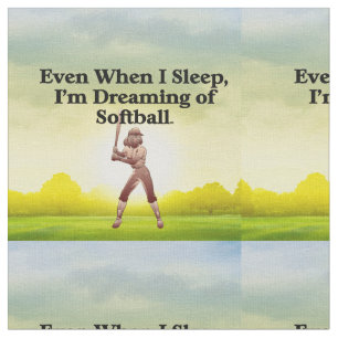 TOP Softball Dreams Fabric