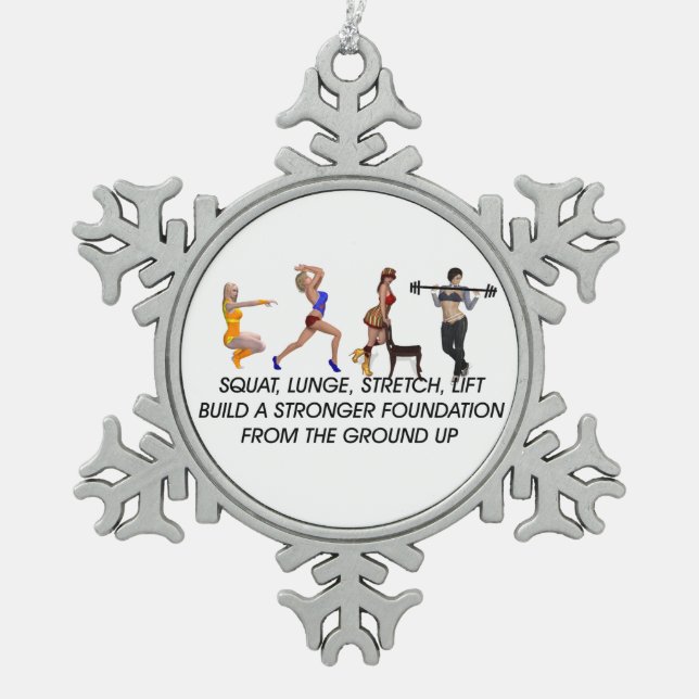 TOP Squat Slogan Snowflake Pewter Christmas Ornament (Front)