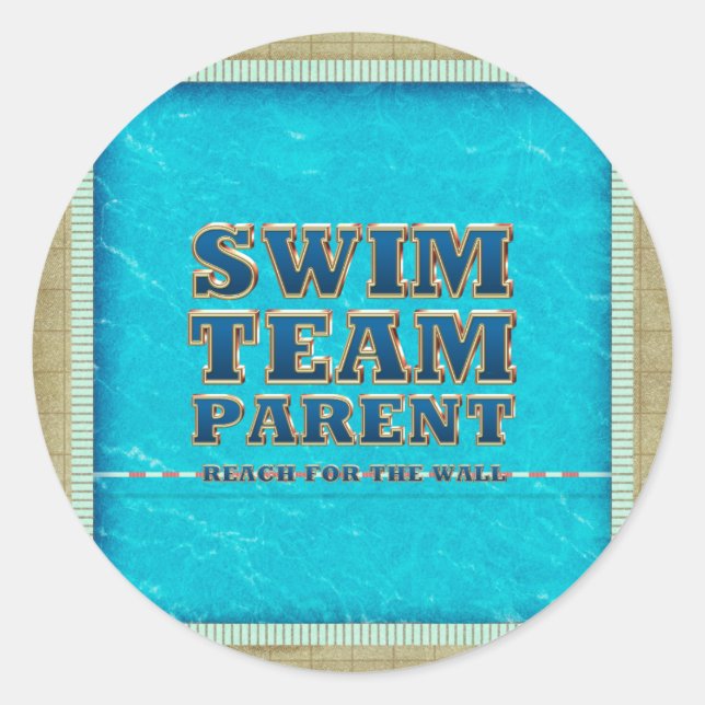TOP Swim Team Parent Classic Round Sticker (Front)