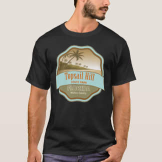 Topsail Hill Preserve State Park Walton County Flo T-Shirt