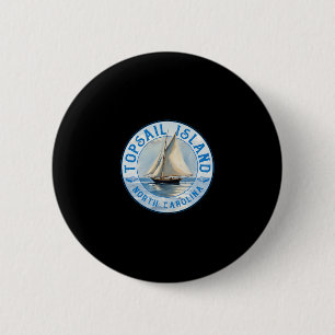Topsail Island North Carolina Vintage Sailboat Des 6 Cm Round Badge