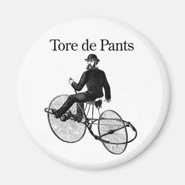 Tore de Pants Magnet (Front)