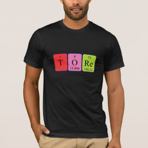 Tore periodic table name shirt