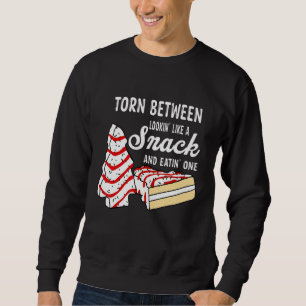 Torn Between Looking' Like A Snack And Eating' One Sweatshirt