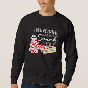 Torn Between Looking' Like A Snack And Eating' One Sweatshirt