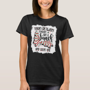 Torn Between Looking Like A Snack Or Eating One Ch T-Shirt