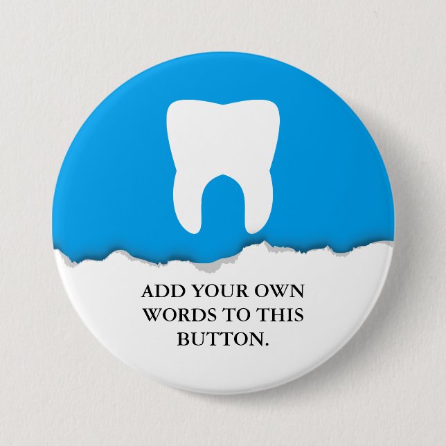 Torn Paper Dentistry Tooth Custom 7.5 Cm Round Badge (Front)