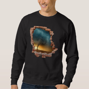 Tornado Storm Wall Destruction Hurricane Chaser Me Sweatshirt