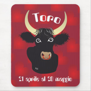 Toro 21 April Al 20 maggio Tappetini by mouse Pad