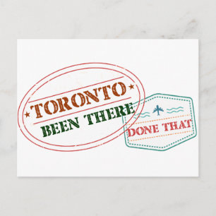 Toronto Been there done that Postcard