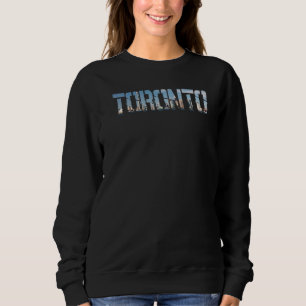 Toronto City Canada souvenir for men women 1 Sweatshirt
