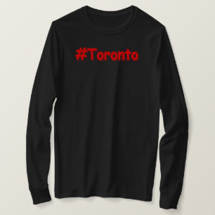 "#Toronto" Cute Design. Buy Now T-Shirt