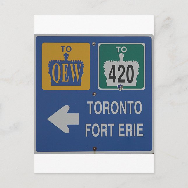Toronto, Fort Erie Canada Road Sign Postcard (Front)