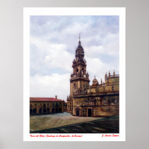 Torre del Reloj (Santiago de Compostela. A Coruña) Poster