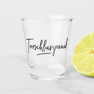 Torschlusspanik, Awesome German Word, Germany Shot Glass