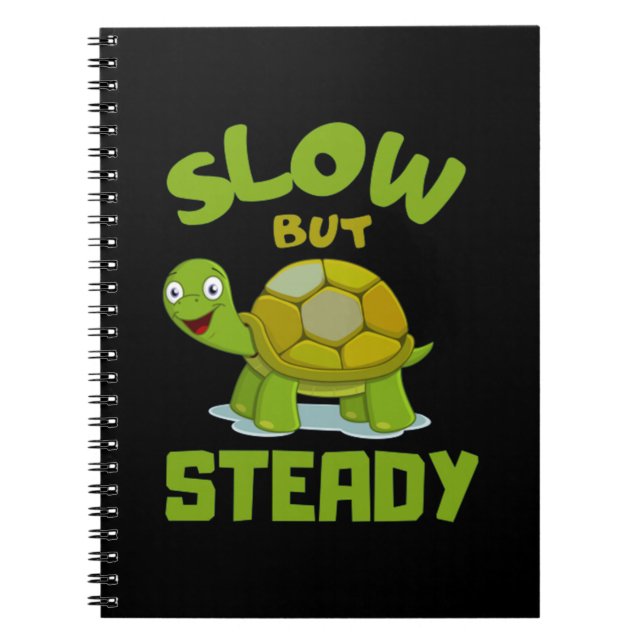 tortoise  turtle slow but steady notebook (Front)