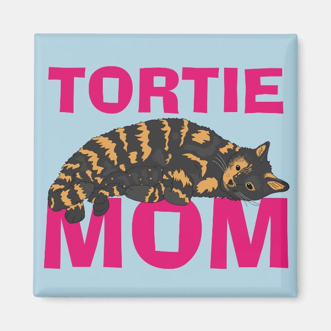 TORTOISESHELL CAT TORTIE MOM MAGNET (Front)
