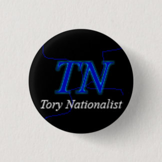 Tory Nationalist 3 Cm Round Badge