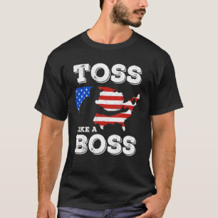 Toss Like A Boss American Flag America  Cornhole T-Shirt