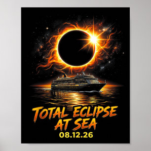 Total Eclipse At Sea 08 12 26 Solar Totality Poster