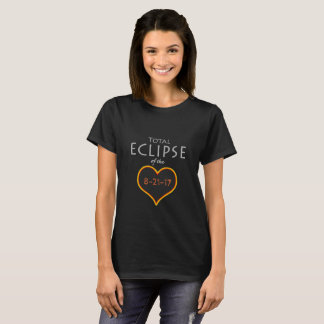 Total eclipse heart 8-21-17 shirt