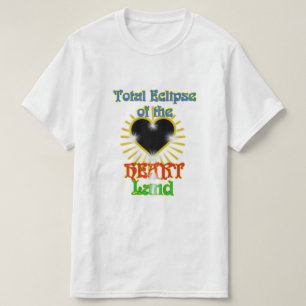 Total Eclipse of the Heart Land T-Shirt