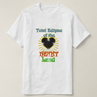 Total Eclipse of the Heart Land T-Shirt