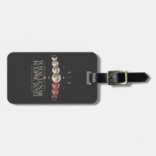 Total Lunar Eclipse 2025 Astronomy Northwest USA Luggage Tag
