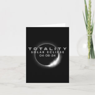 Total Solar Eclipse 04.08.2024 Totality 2 Card