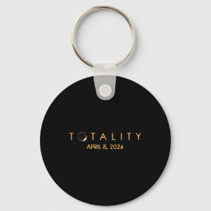 Total Solar Eclipse 04 08 2024 Totality Key Ring