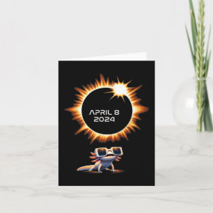 Total Solar Eclipse 2024 Axolotl In Astronomy Glas Card