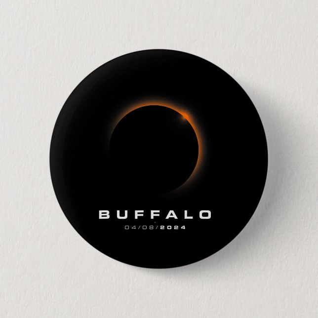 Total Solar Eclipse 2024 - Buffalo Solar Eclipse  6 Cm Round Badge (Front)