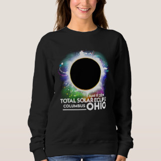 Total Solar Eclipse 2024 Columbus OHIO Totality Ap Sweatshirt
