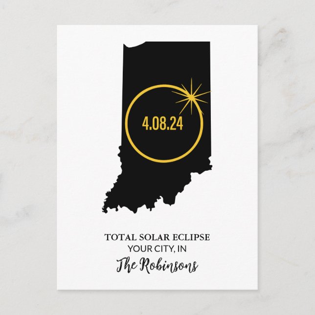 Total Solar Eclipse 2024 Custom Name, City Indiana Postcard (Front)