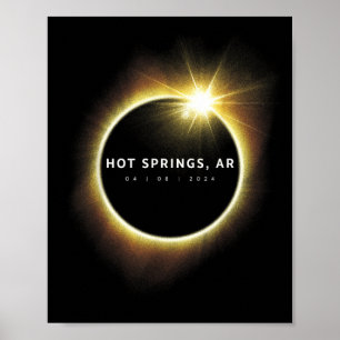 Total Solar Eclipse 2024 Hot Springs AR Totality Poster