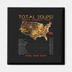 Total Solar Eclipse 2024 North America Tour Magnet