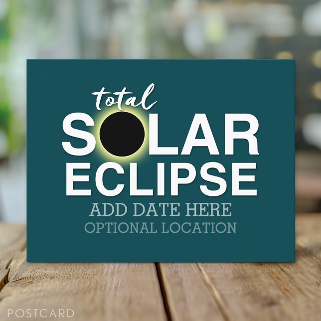Total Solar Eclipse - 2024 or custom date Postcard (Total Solar Eclipse Postcard)