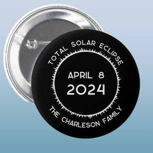 Total Solar Eclipse 2024 Personalised  6 Cm Round Badge