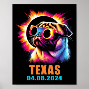 Total Solar Eclipse 2024 Pug Dog With Gles  Poster