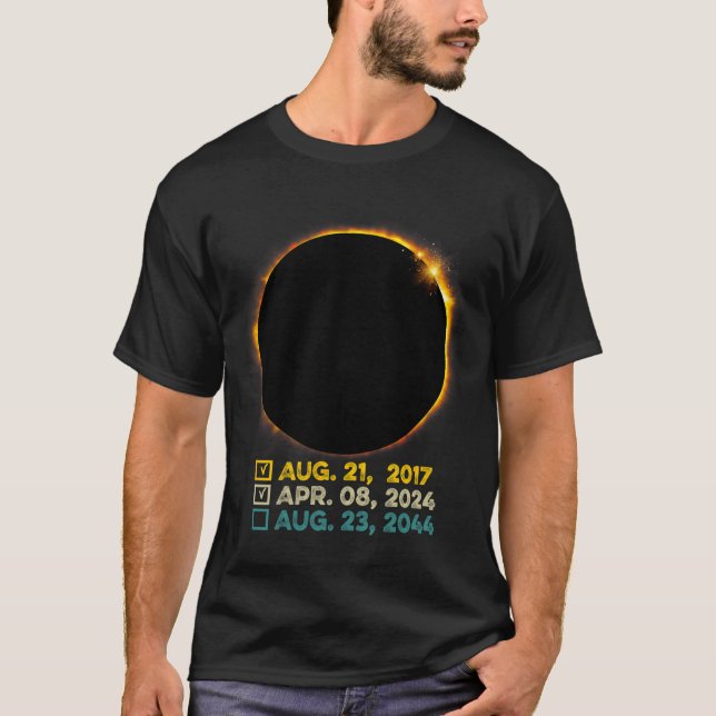 Total Solar Eclipse 2024 Totality Checklist 2017 2 T-Shirt (Front)