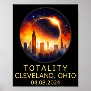 Total Solar Eclipse 2024 Totality Cleveland Ohio Poster