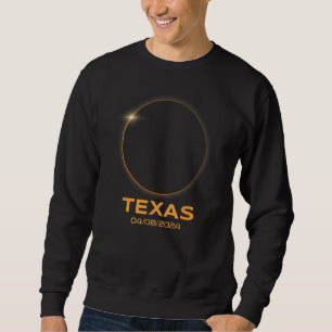 Total Solar Eclipse 2024 Totality Texas Sweatshirt