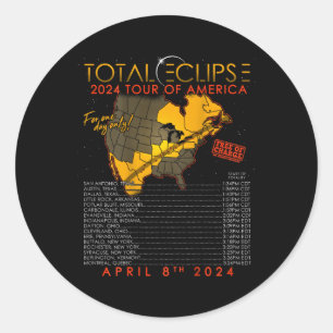 Total Solar Eclipse 2024 Tour Of America 04.08.24 Classic Round Sticker