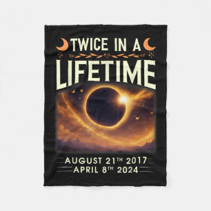Total Solar Eclipse 2024 Twice In A Lifetime 2017 Fleece Blanket