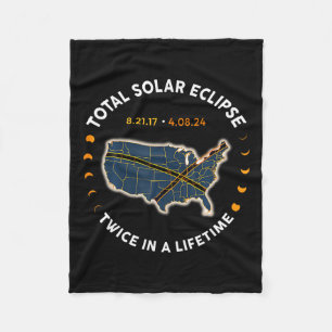 Total Solar Eclipse 2024 Twice In A Lifetime 2017  Fleece Blanket