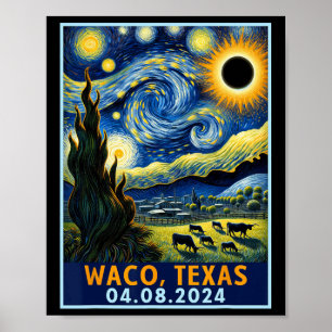 Total Solar Eclipse 2024 Waco Texas Van Gogh Starr Poster