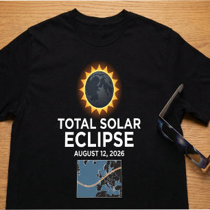 Total Solar Eclipse 2026 , August 12 Totality  T-Shirt