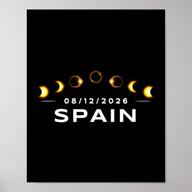 Total Solar Eclipse 2026 Spain Totality 1 Poster (Front)