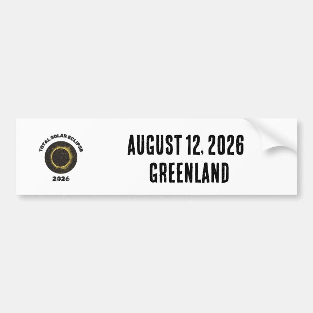 Total Solar Eclipse 2026 Totality Custom Car Bumper Sticker (Front)