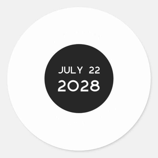 Total Solar Eclipse 2028 New Zealand _1  Classic Round Sticker (Front)